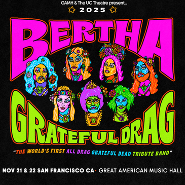 BERTHA: Grateful Drag Hosted by Kochina Rude 1