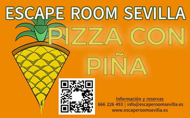Escape Room Sevilla - Pizza Con Piña 1