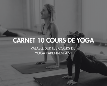 Carnet de 10 cours de Yoga parent-enfant 1