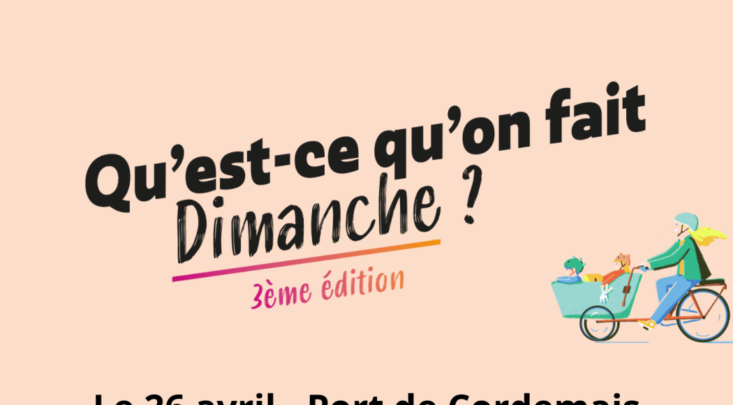 Qu'est-ce qu'on fait dimanche ? 3è édition 2