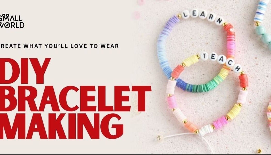DIY Braclet Making 1