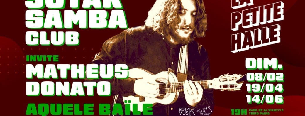 Sotak Samba Club invite Matheus Donato: Aquele Baile 1