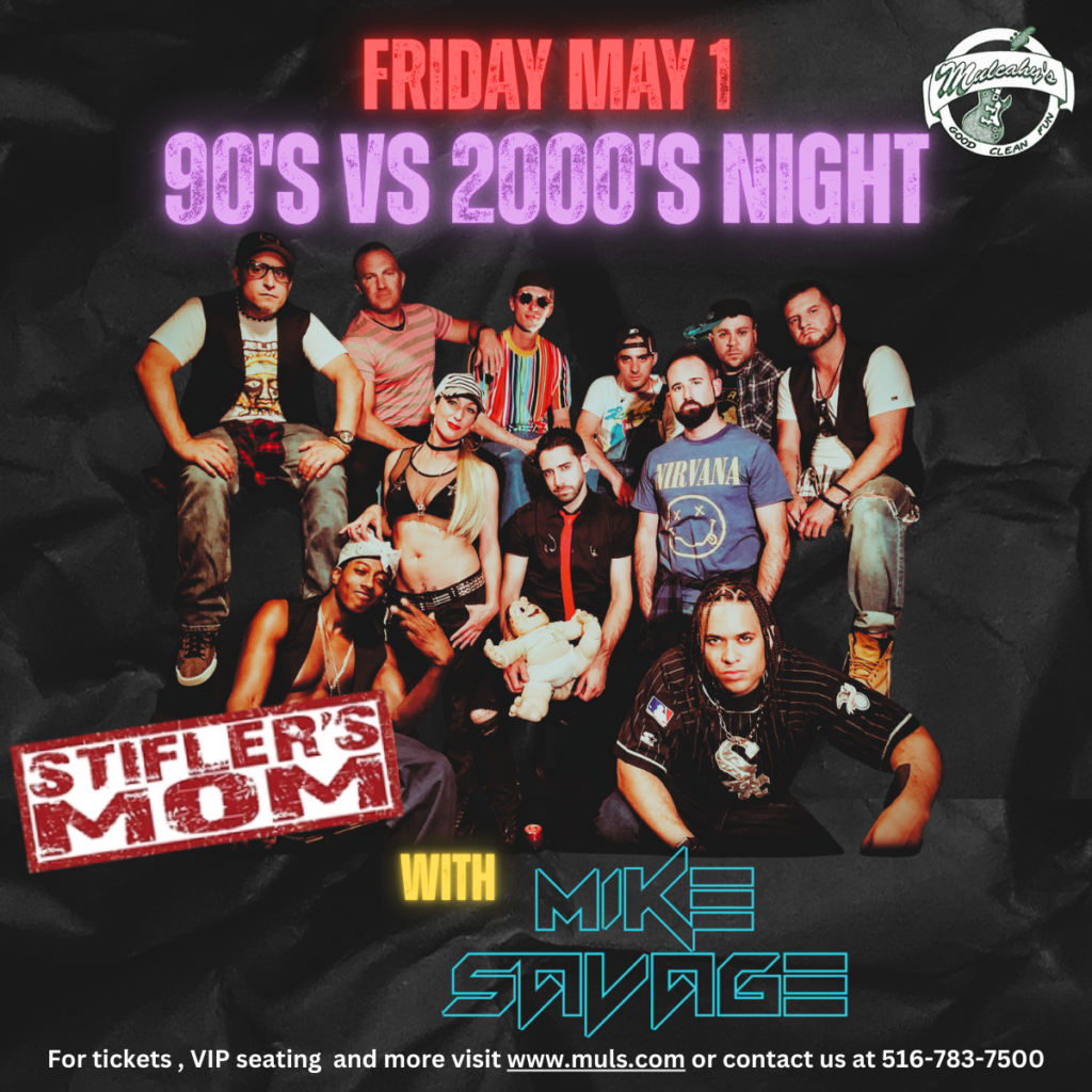90s vs 2000s Night with Stifler’s Mom with DJ Mike Savage 1