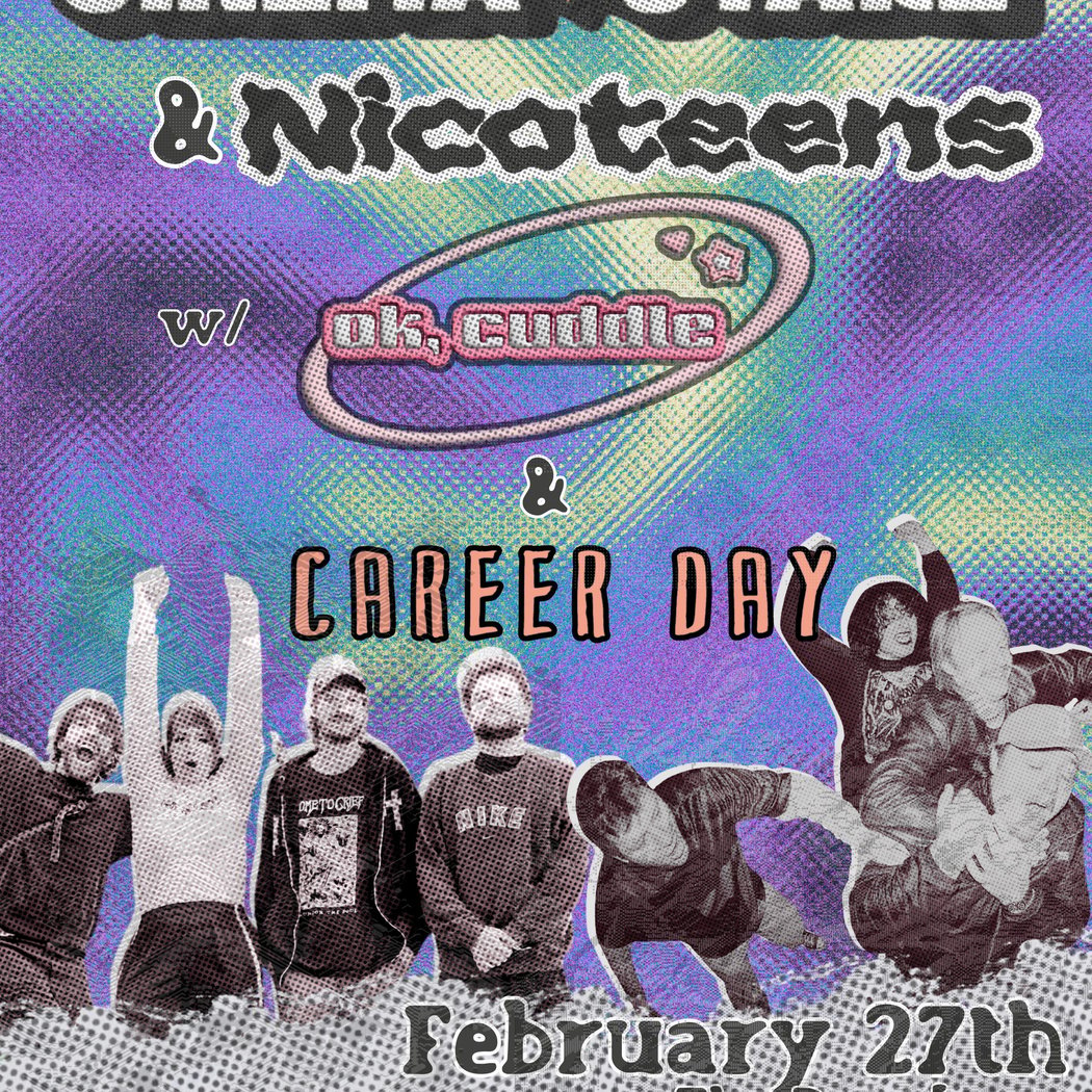 ok, cuddle, Cinema Stare, Nicoteens and Career Day live 1