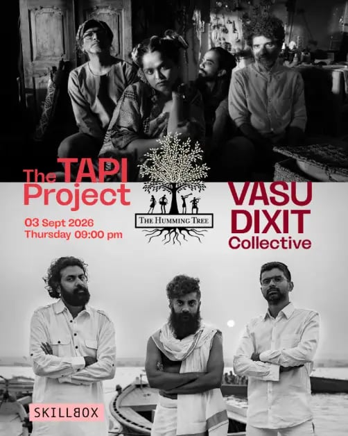 The Humming Tree presents The Tapi Project & Vasu Dixit Collective