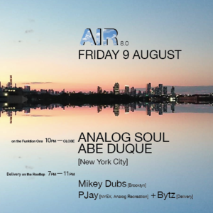 AIR ≋ 08: Abe Duque / Analog Soul / Mikey Dubs / Maximiliano 1