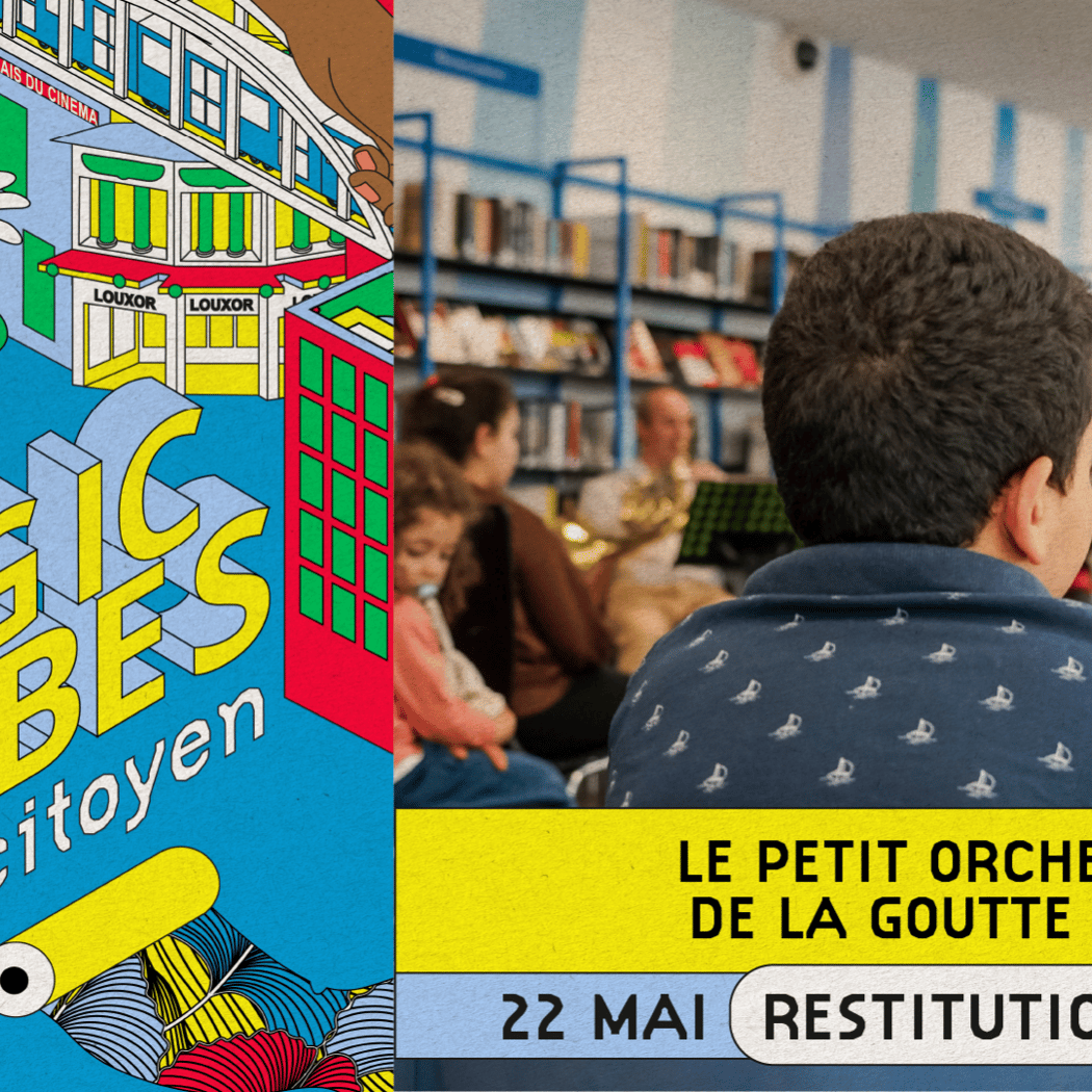Festival Magic Barbès Futur Citoyen Restitution Petit Orchestre de la Goutte d'Or 1