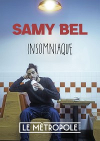 Samy Bel : Insomniaque 1