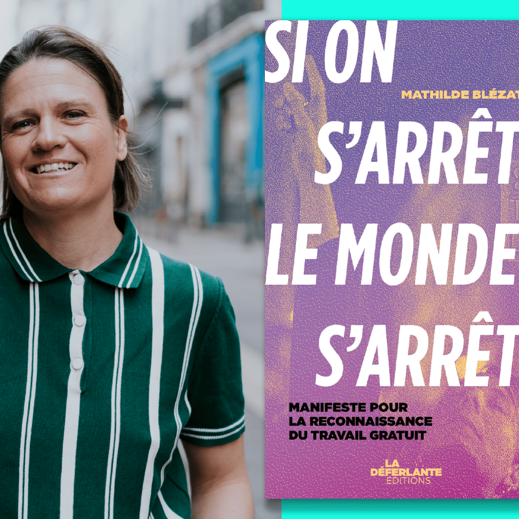 Si on s’arrête, le monde s’arrête 1