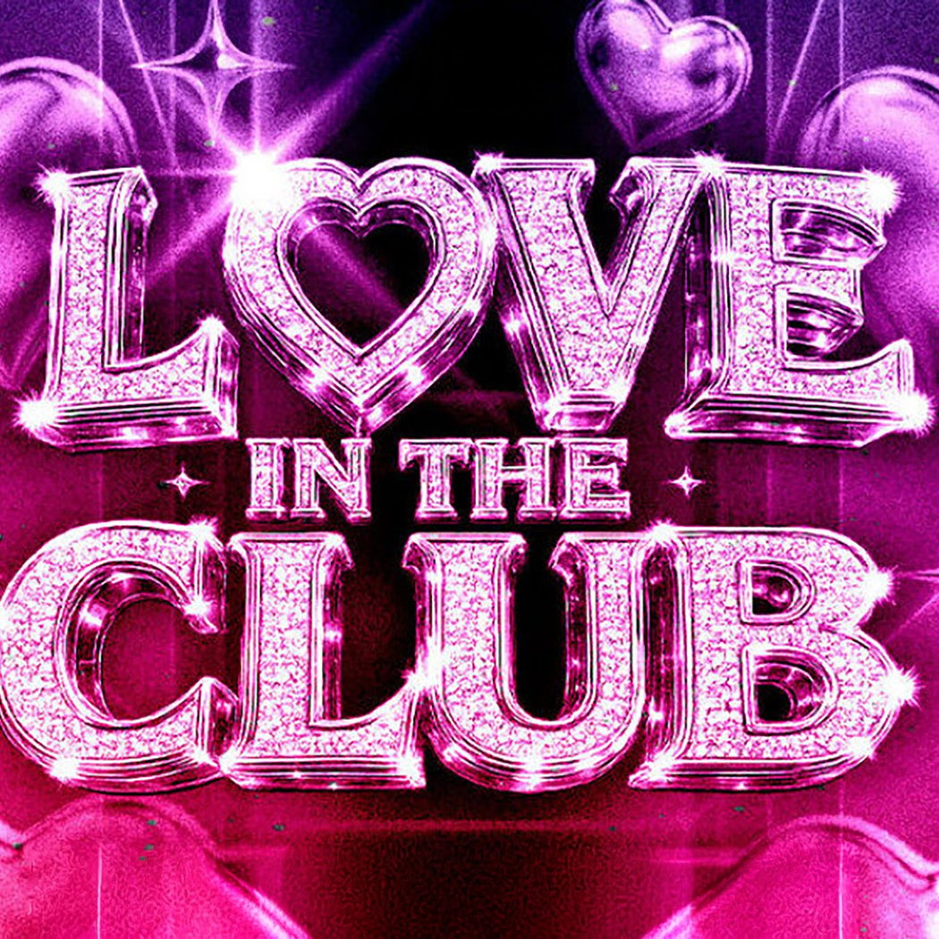 Love In The Club - 2000s Hip Hop and R&B Party