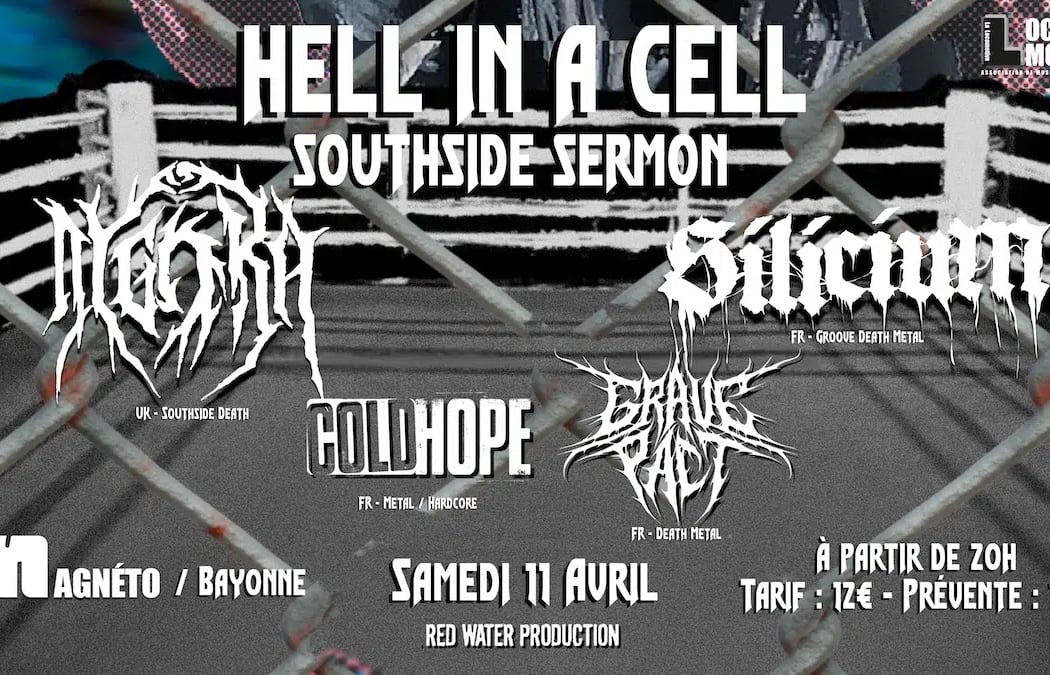HELL IN A CELL • DYGORA + SILICIUM + GRAVE PACT + COLD HOPE 1