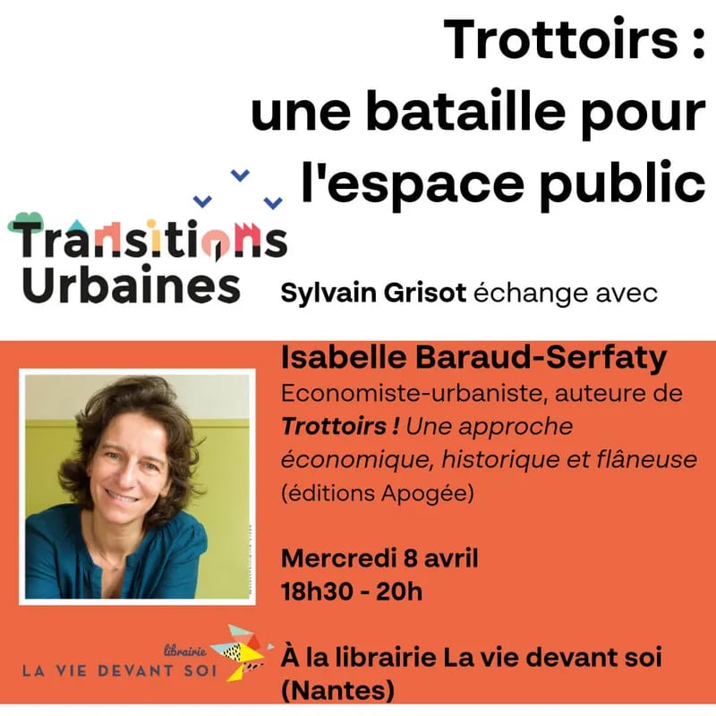 Petit Entretien avec Isabelle Baraud-Serfaty, "Trottoirs : une bataille pour l'espace public" 1