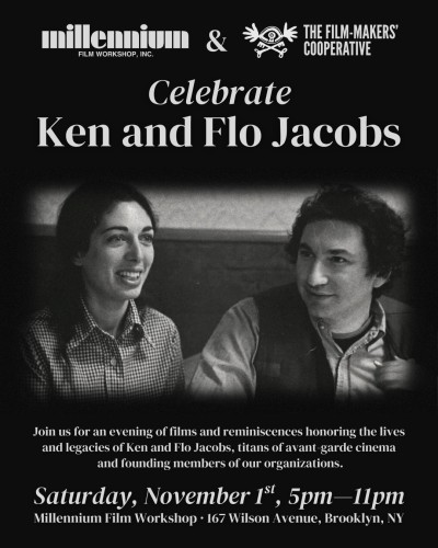 Millennium Film Workshop and The Film-Makers' Cooperative Celebrate Ken and Flo Jacobs 1