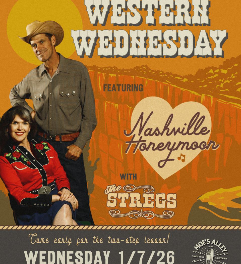 Western Wednesday #86: Nashville Honeymoon w/ The Stregs 1