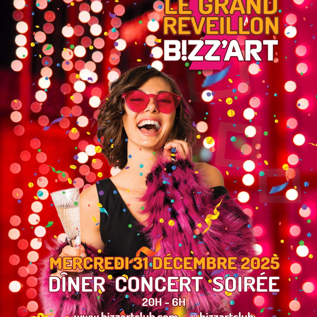 Happy New Year 2026 - Le Grand Reveillon Bizz’Art 1