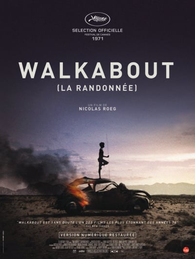 WALKABOUT (LA RANDONNÉE) 1
