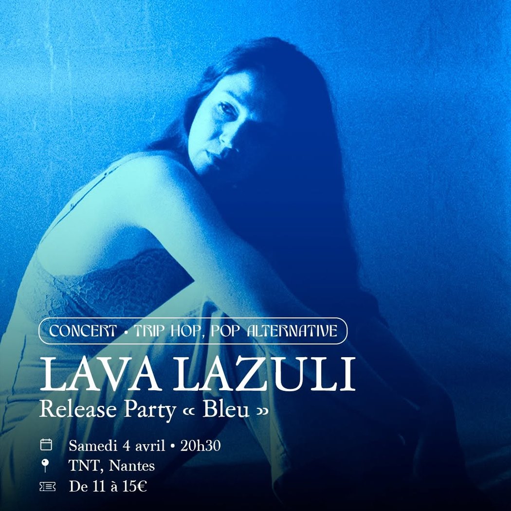LAVA LAZULI Release Party « Bleu » 4