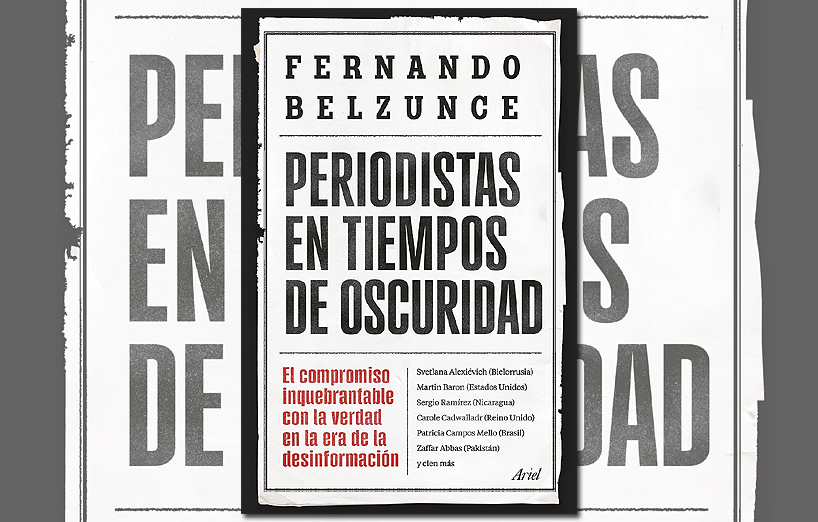 Presentación de «Periodistas en tiempos de oscuridad», de Fernando Belzunce 1
