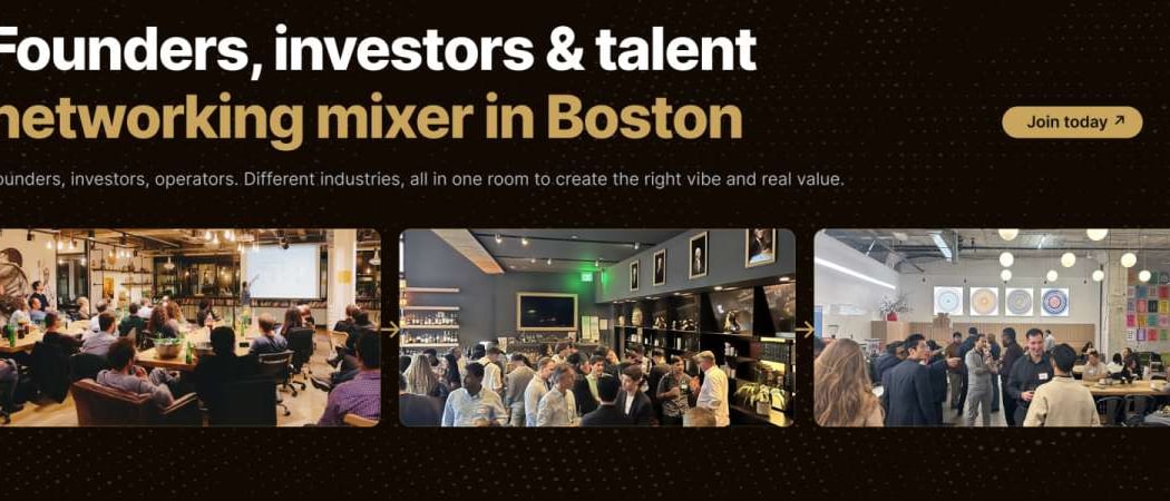 Startup Networking Boston: Founders, Investors & Talent Mixer