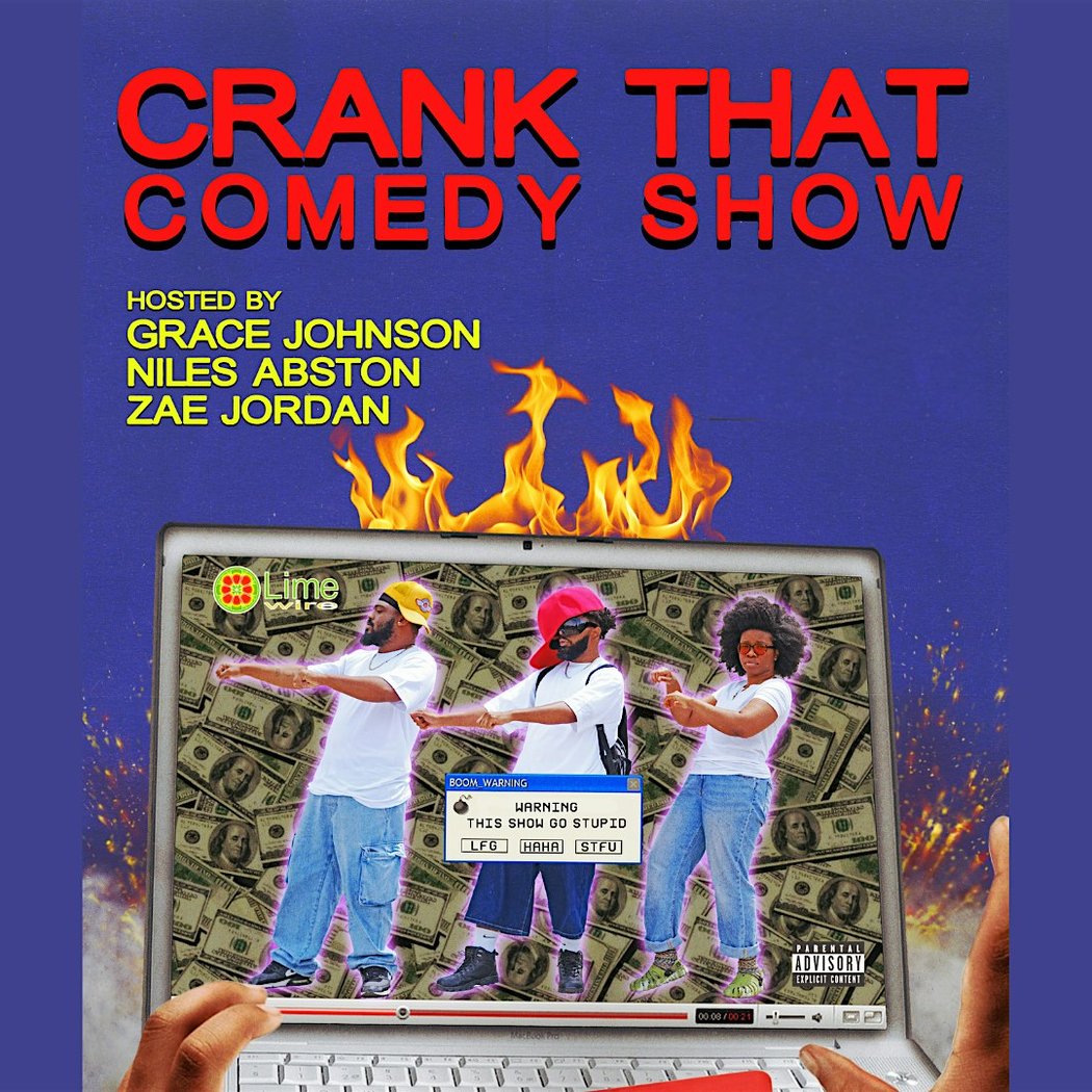 CRANK THAT Comedy Show