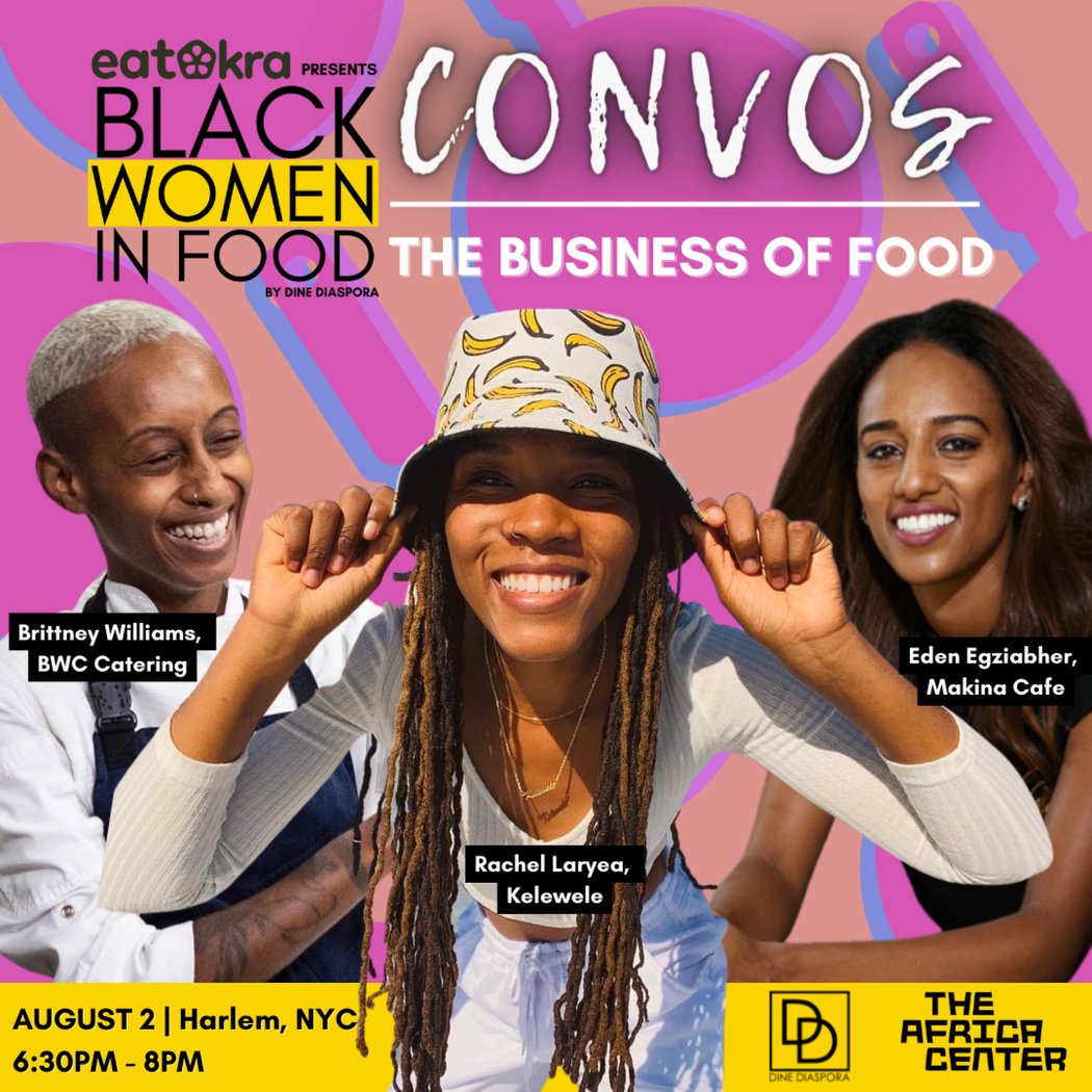 Black Women in Food Convos - The Business of Food 1