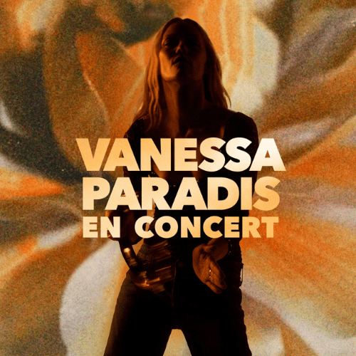 Vanessa Paradis en Concert - Tournée 1