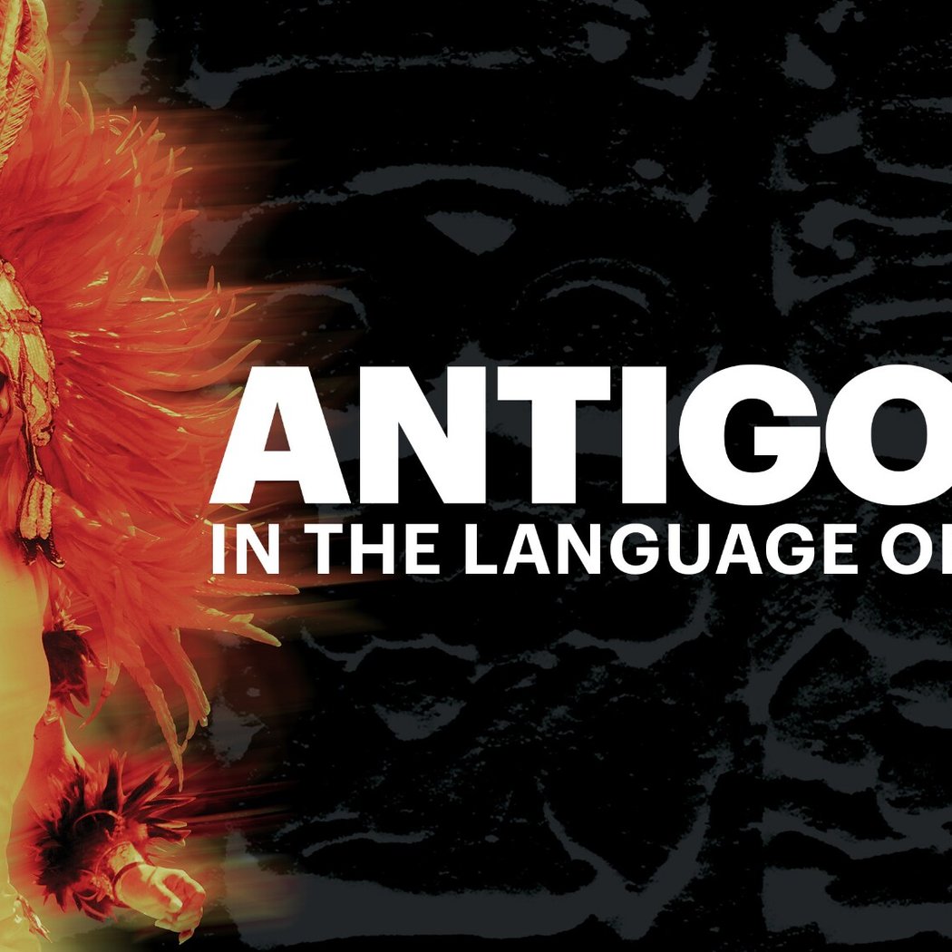 Antigone: In the Language of Kings