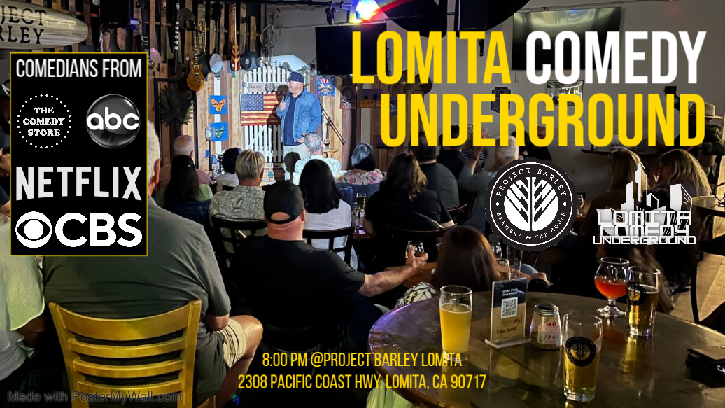 Lomita Comedy Underground 2