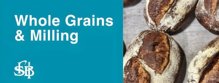 Whole Grains & Milling 1