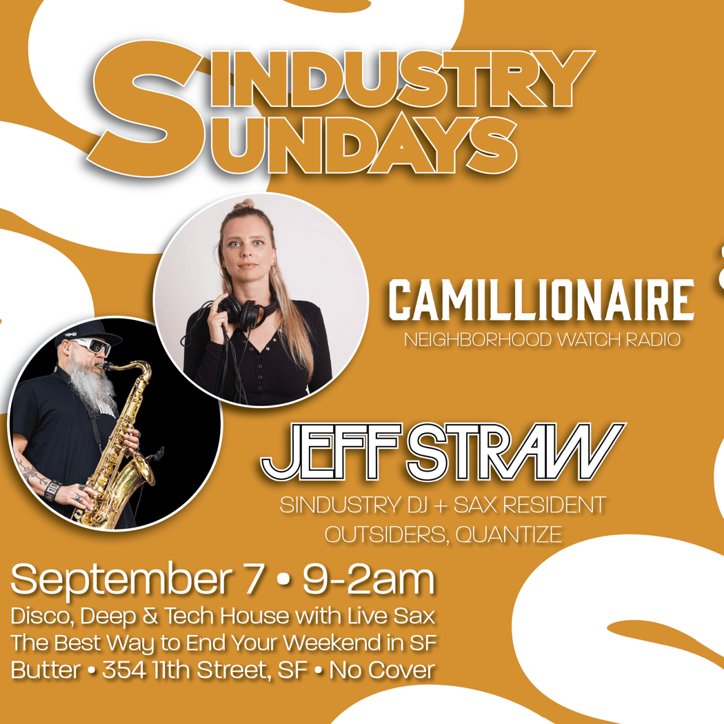 Sindustry Sundays w/Camillionaire + Jeff Straw 1