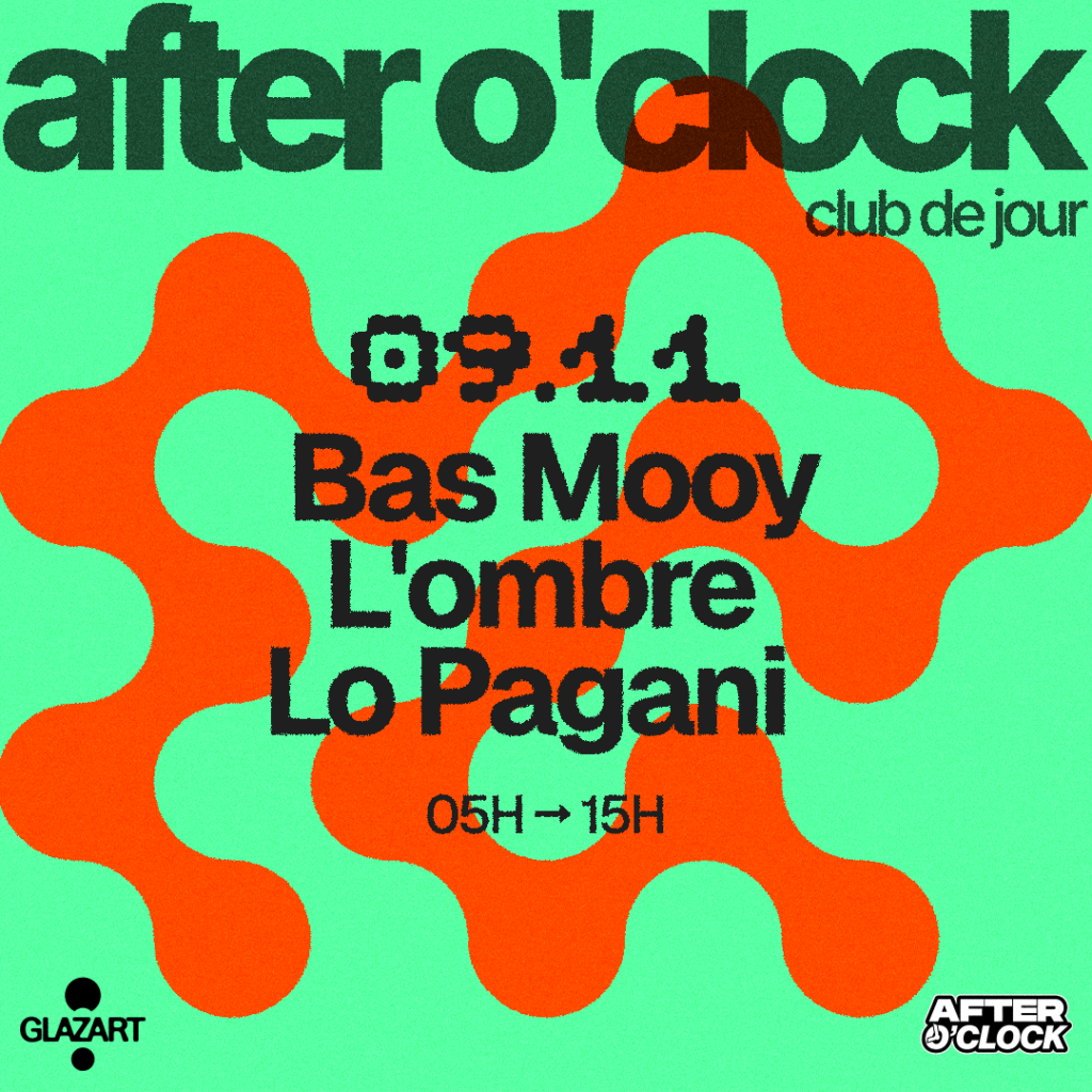 AFTER O’CLOCK : Bas Mooy – L’ombre – Lo Pagani 1