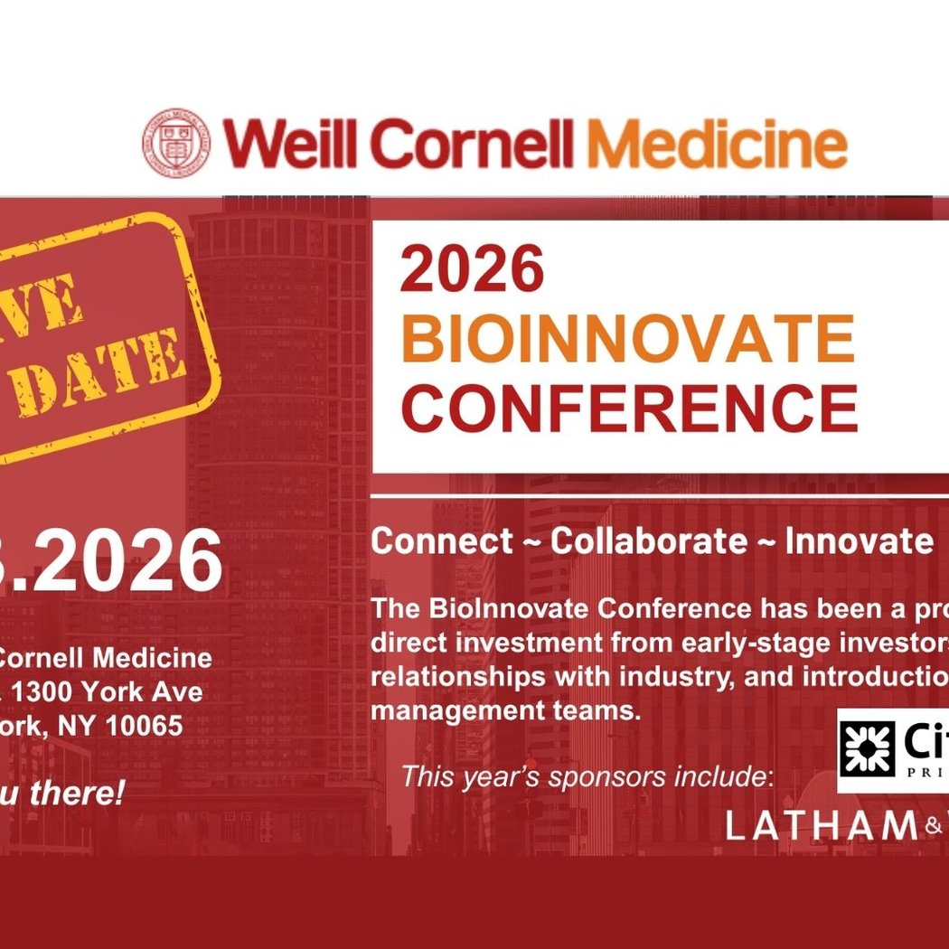 Weill Cornell Medicine BioInnovate Conference 1