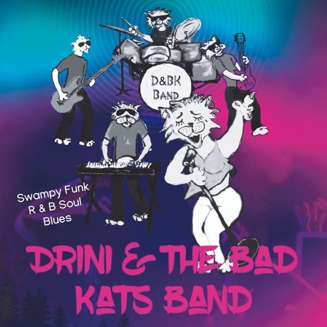Drini & The Badkats 1