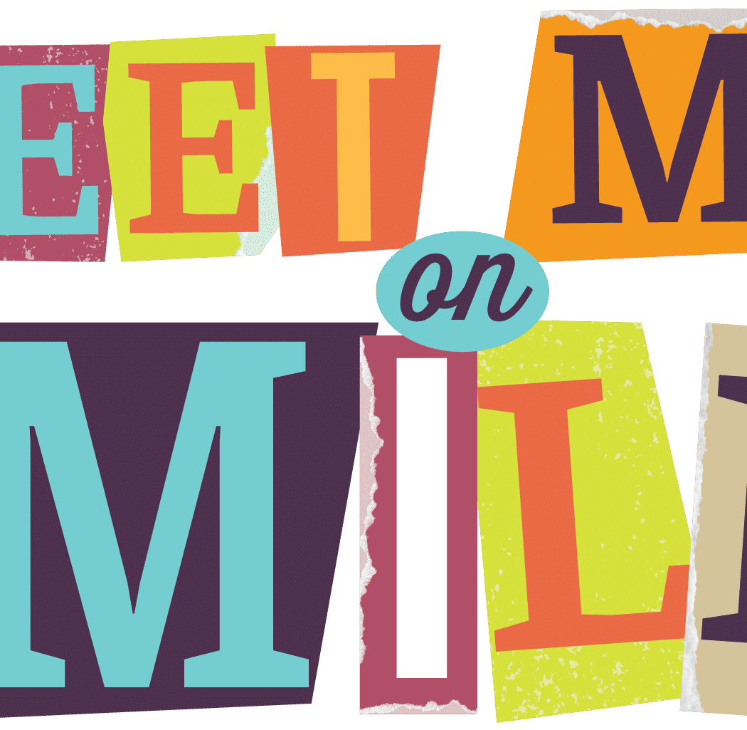 Meet Me On Mill 1