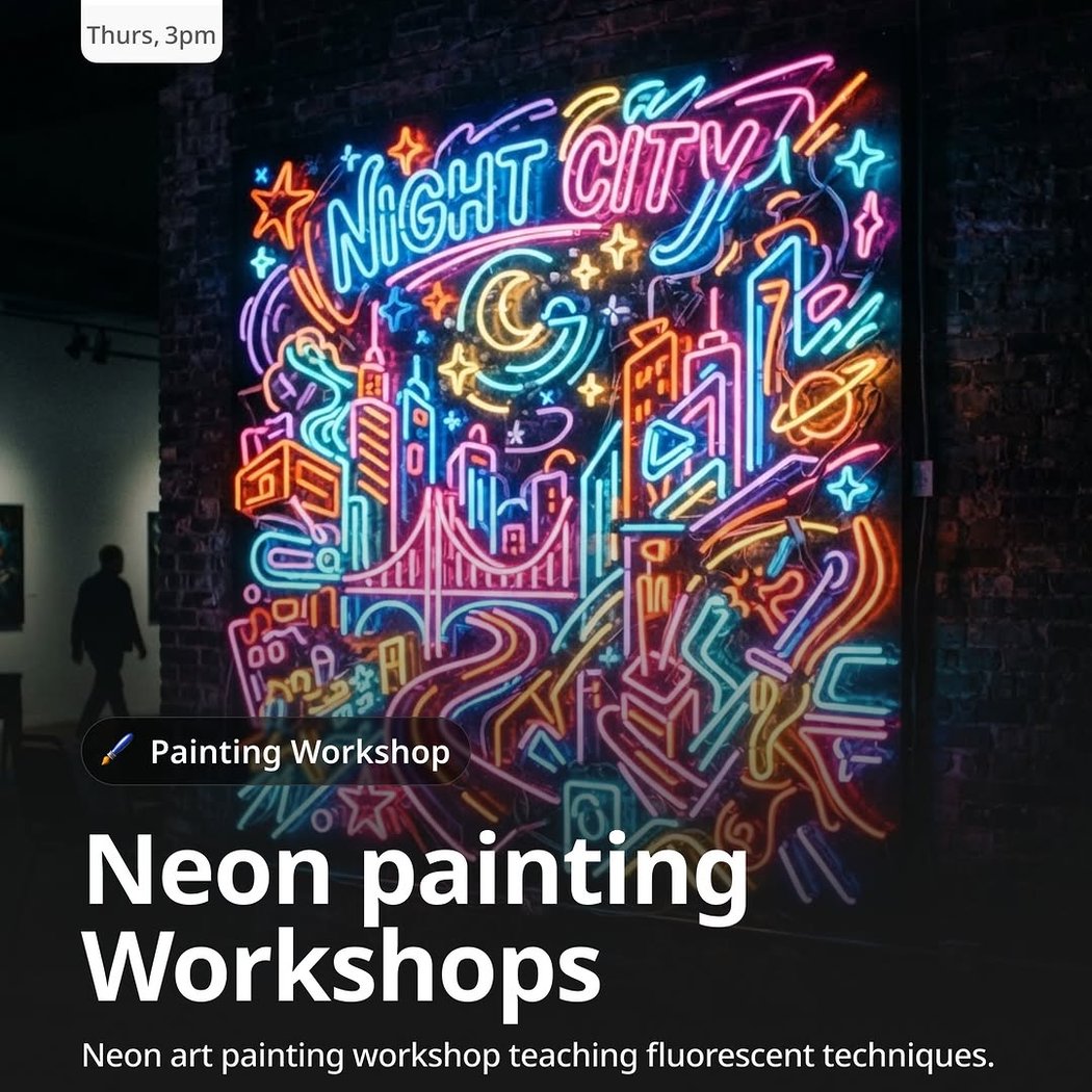 Neon Painting Workshop 1