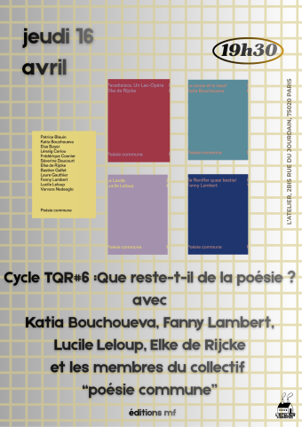 Cycle Temps qui restent #6 : Que reste-t-il de la poésie ? 1