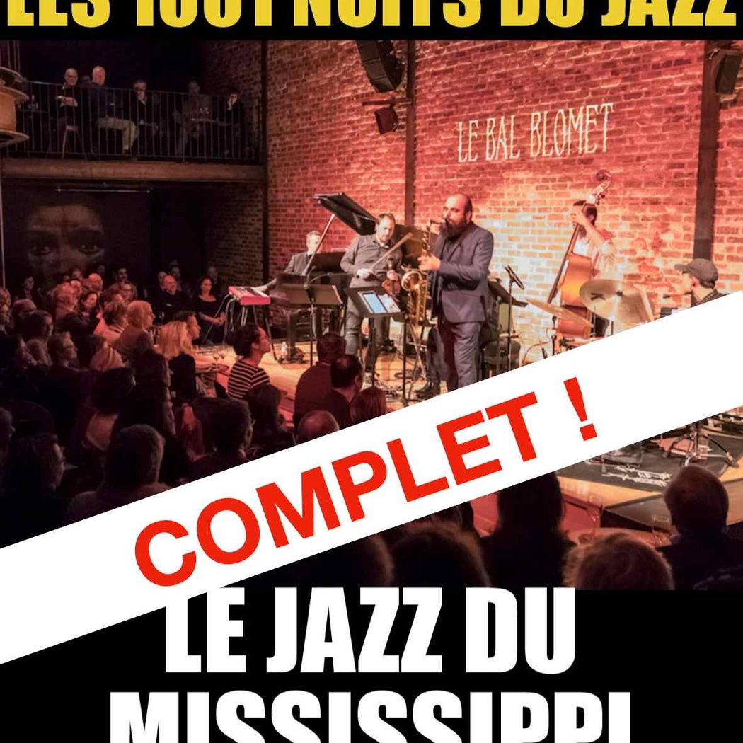 LES 1001 NUITS DU JAZZ – LE JAZZ DU MISSISSIPPI 1