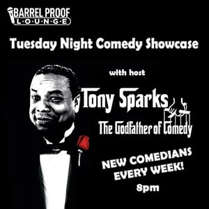 Tuesday Night Comedy Showcase with Tony Sparks 1