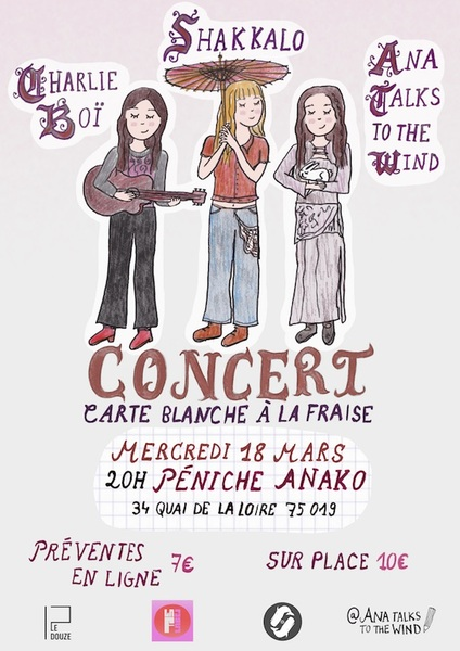 La Fraise invite Charlie Boï, Shakkalo et Ana talks to the wind 1