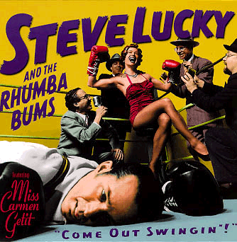 Steve Lucky and The Rhumba Bums 1