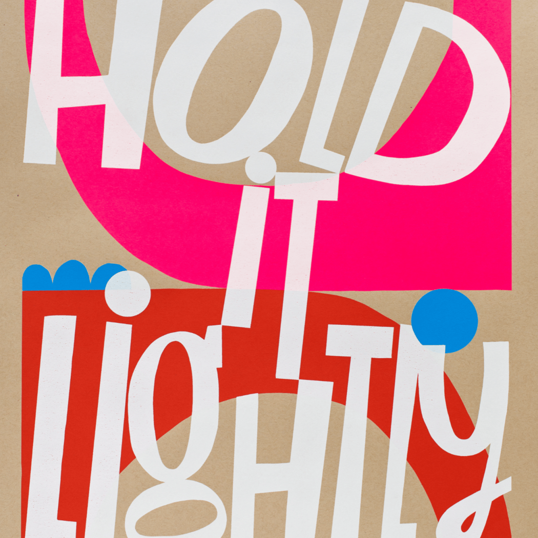 Hold it Lightly 1