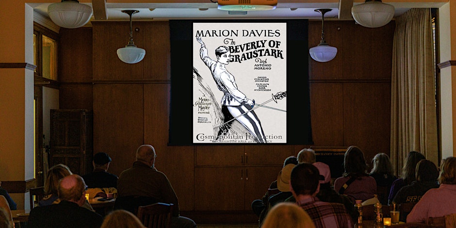 Movies at Mechanics' Presents: Beverly of Graustark (1926) 1