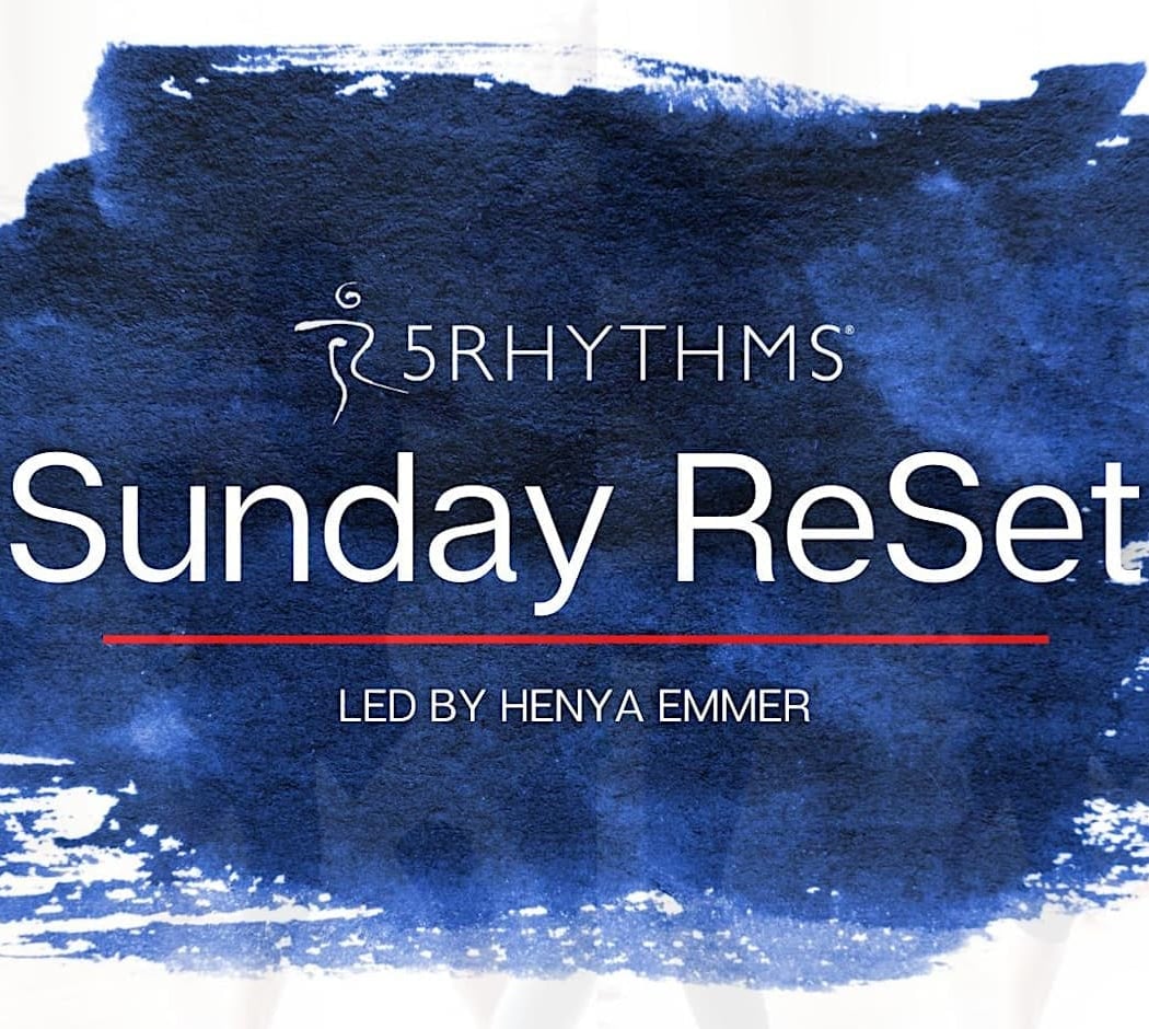 The Sunday ReSet: 5Rhythms® Waves **NOTE TIME**