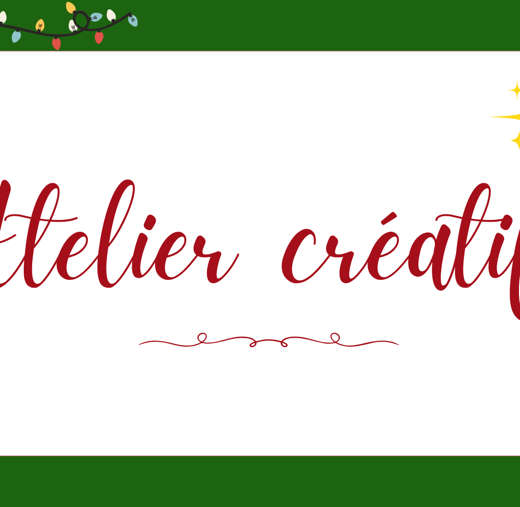 Atelier créatif avant Noël 2