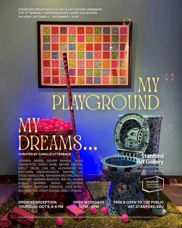 11th Annual Undergraduate Juried Exhibition: My Playground, My Dreams... 1