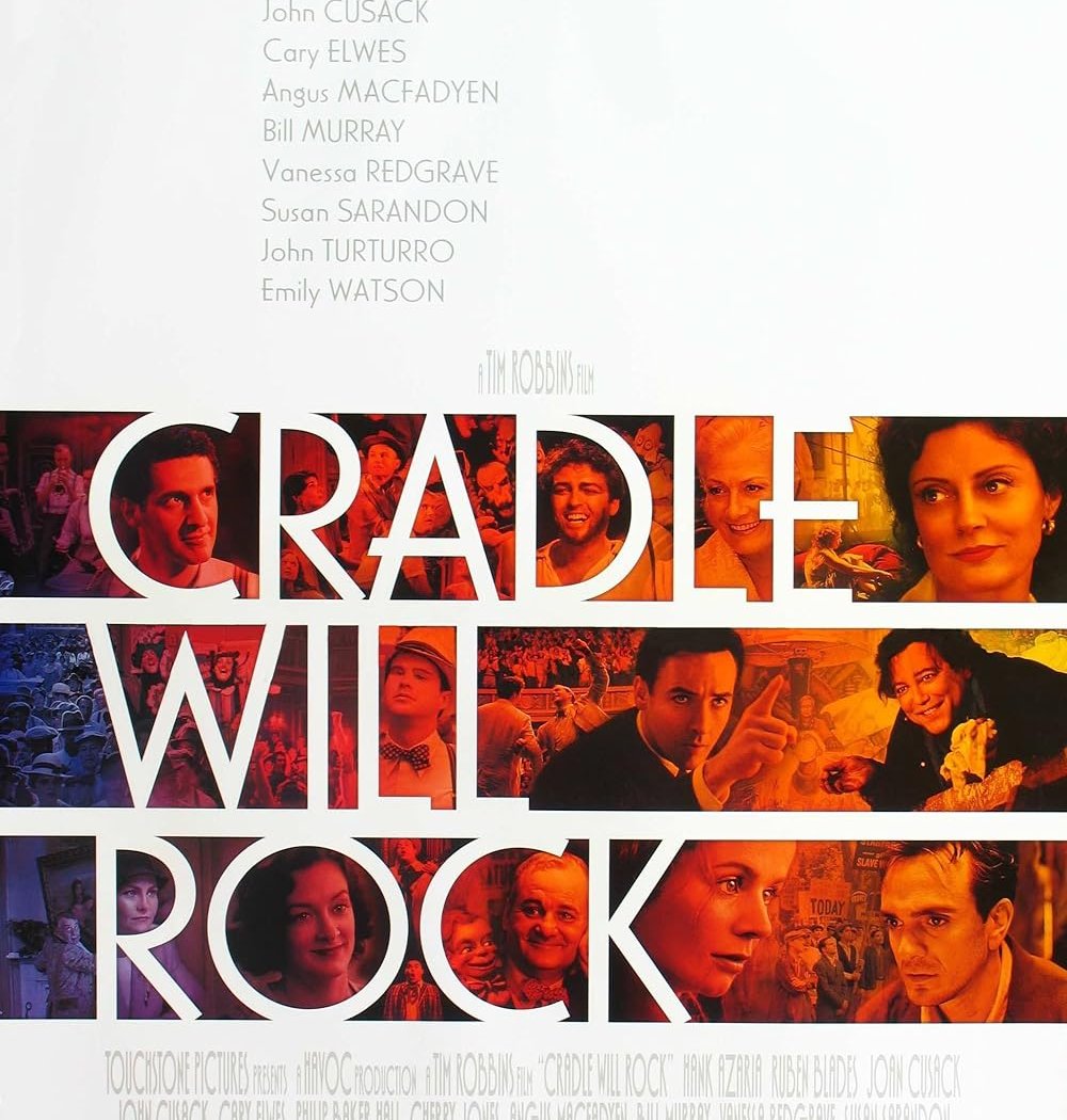 Cradle Will Rock | Cinema Under Pressure 1