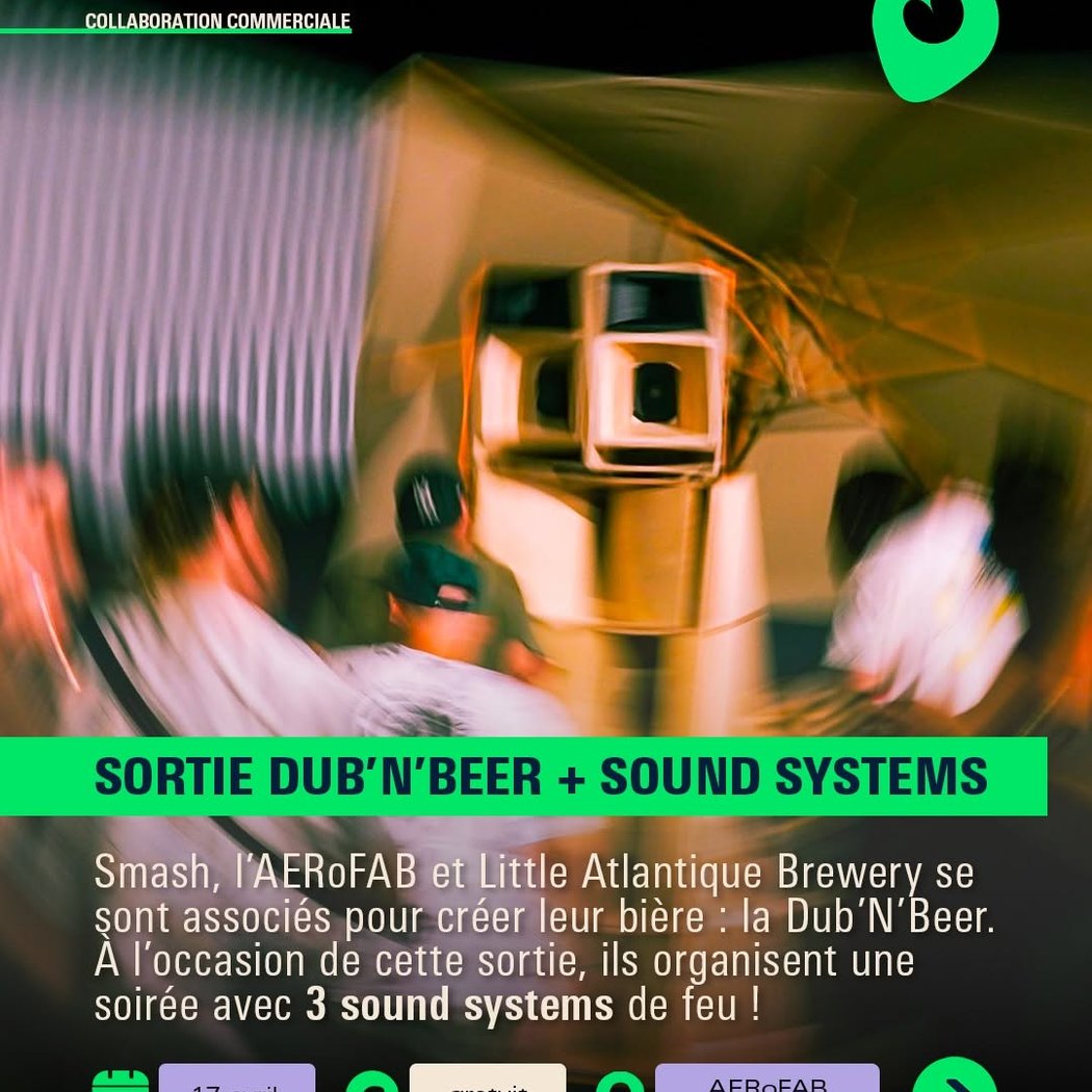 SORTIE DUB'N'BEER + SOUND SYSTEMS 1