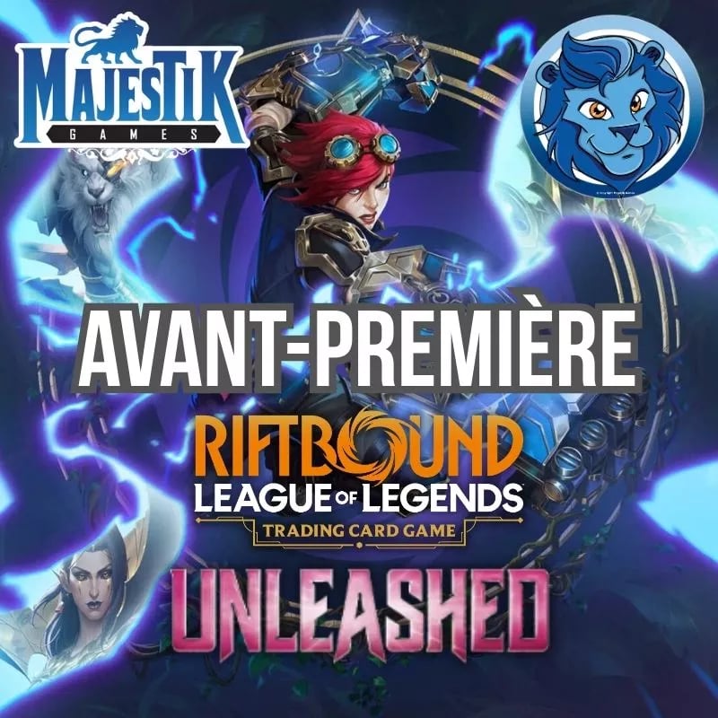 RIFTBOUND - AVANT PREMIÈRE UNLEASHED 1