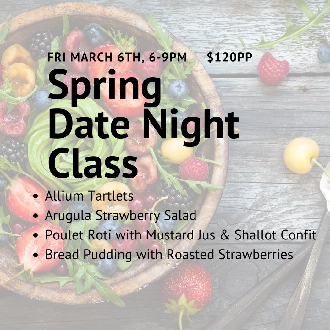 Spring Date Night Cooking Class 1