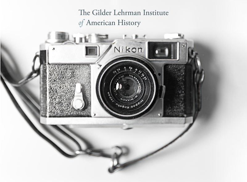 Teacher Professional Development | Gilder Lehrman Institute | A Photographic History of the United States 1
